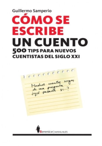 COMO SE ESCRIBE UN CUENTO