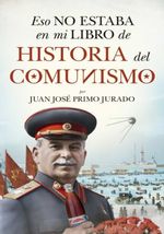 ESO-NO-ESTABA-EN-MI-LIBRO-DE-HISTORIA-DEL-COMUNISMO