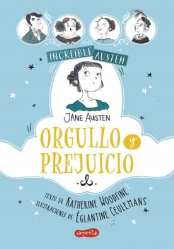 INCREIBLE AUSTEN - ORGULLO Y PREJUICIO