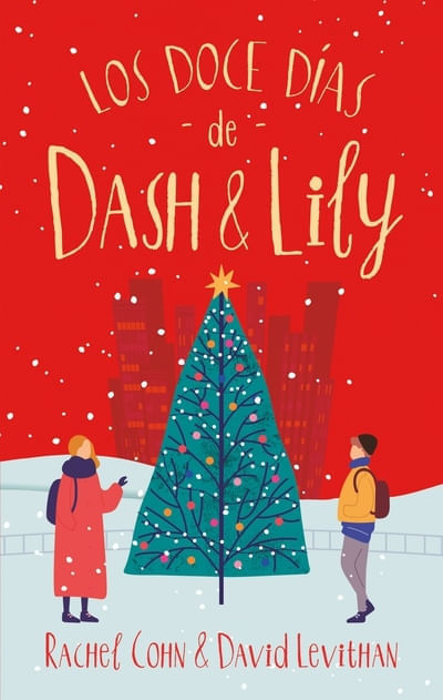 LOS DOCE DIAS DE DASH & LILY