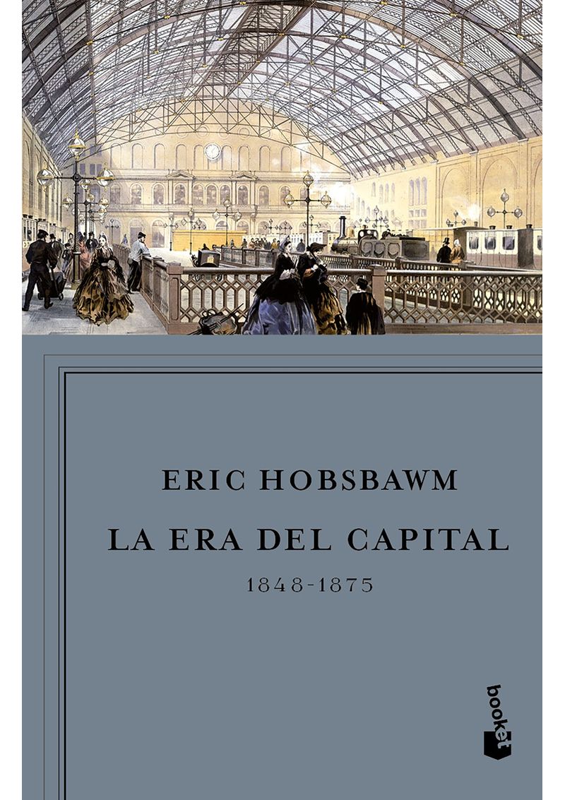 LA-ERA-DEL-CAPITAL-1848-1875