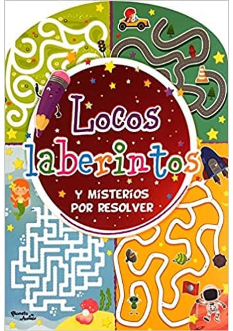 LOCOS-LABERINTOS-Y-MISTERIOS-POR-RESOLVER