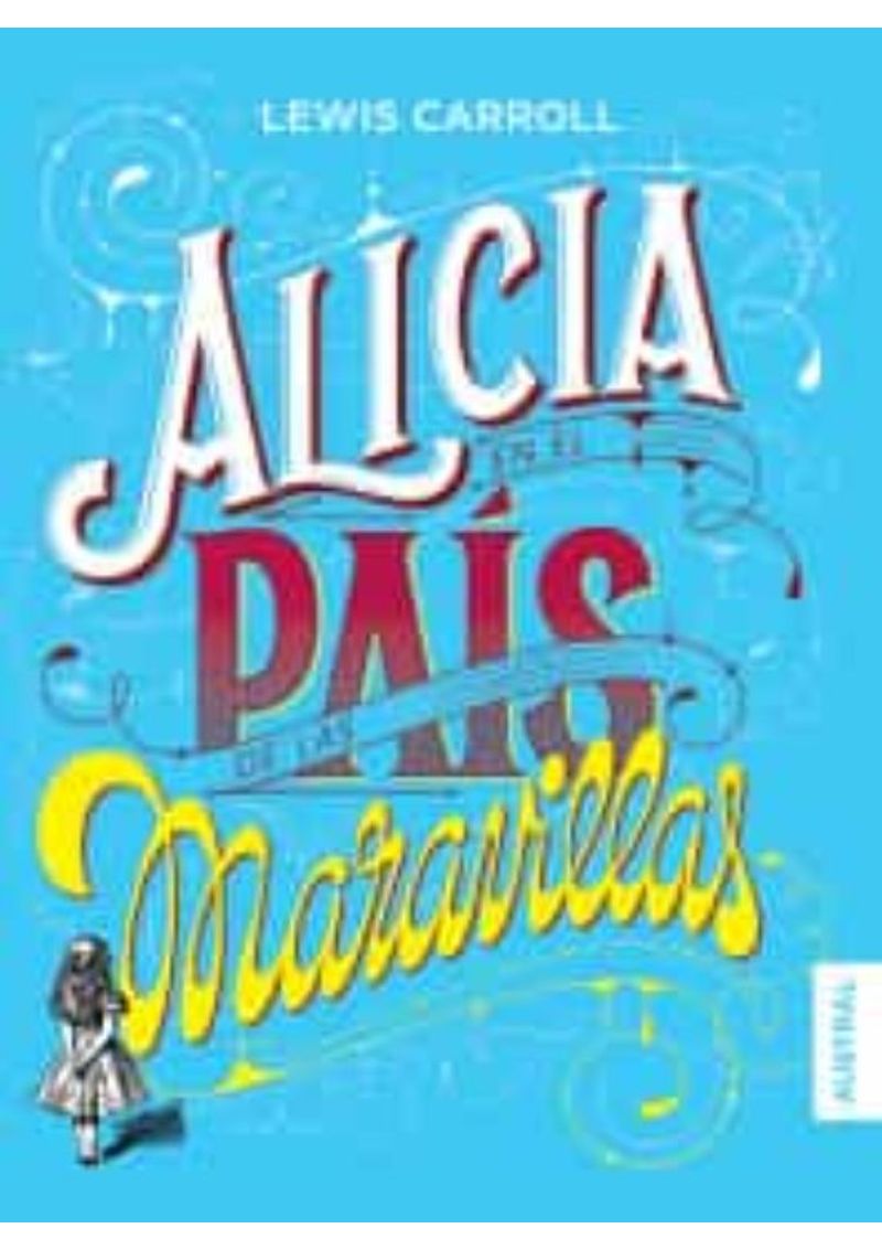 ALICIA-EN-EL-PAIS-DE-LAS-MARAVILLAS