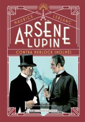 ARSÈNE LUPIN, CONTRA HERLOCK SHOLMÈS (CLÁSICOS ILUSTRADOS)