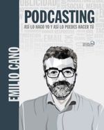 PODCASTING.-ASI-LO-HAGO-YO-Y-ASI-LO-PUEDES-HACER-TU