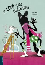 EL-LOBO-FEROZ-ESTA-ENFERMO