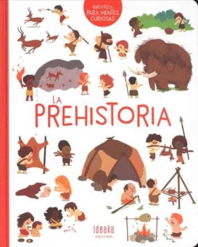 LA PREHISTORIA
