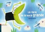 LA-RANA-DE-LA-BOCA-GRANDE