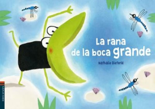 LA RANA DE LA BOCA GRANDE