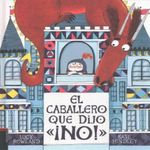 EL-CABALLERO-QUE-DIJO-¡NO-