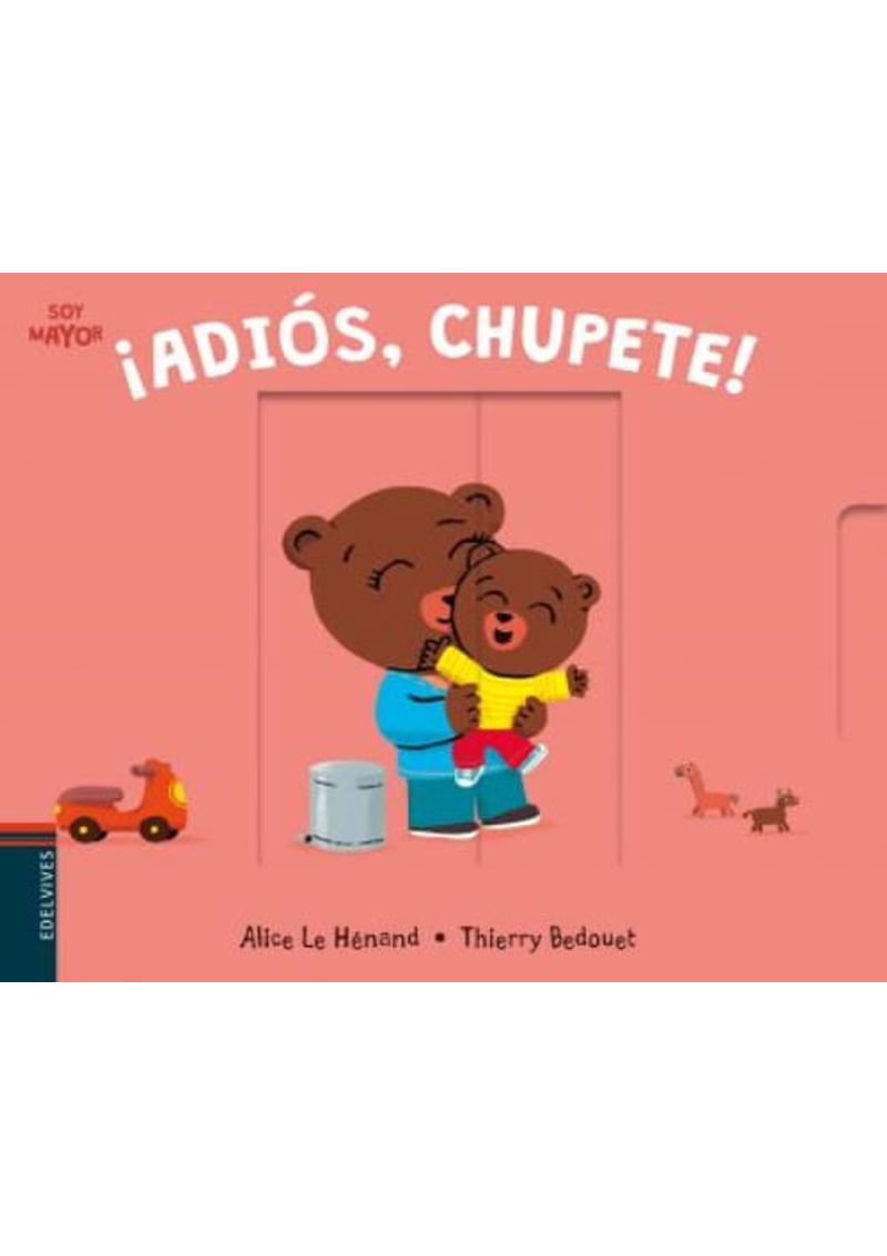 ¡ADIOS-CHUPETE-
