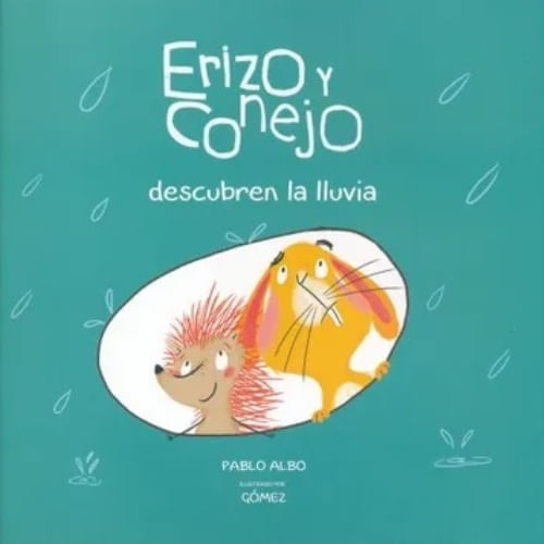 ERIZO Y CONEJO DESCUBREN LA LLUVIA