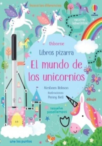 EL MUNDO DE LOS UNICORNIOS (LIBRO PIZARRA)