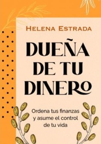 DUEÑA DE TU DINERO