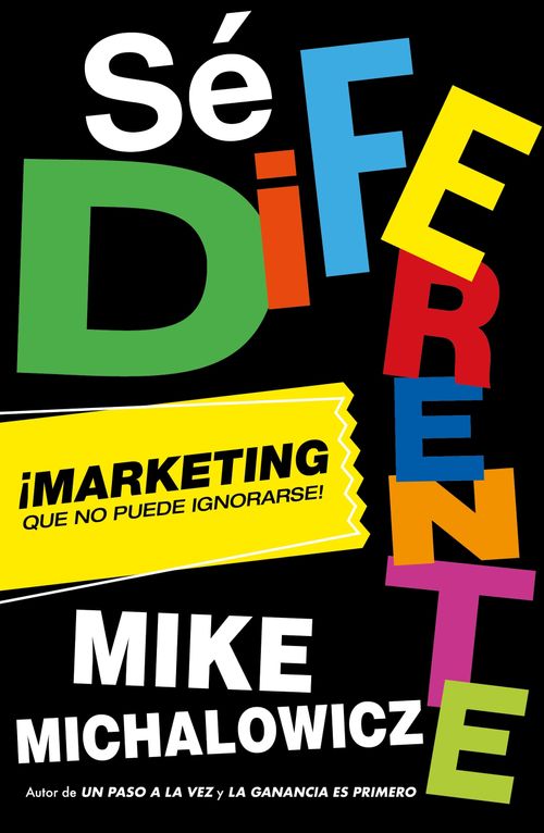 SE DIFERENTE ¡MARKETING QUE NO PUEDE IGNORARSE!