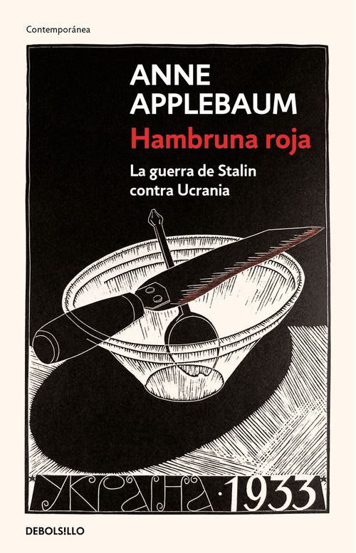 HAMBRUNA ROJA. LA GUERRA DE STALIN CONTRA UCRANIA