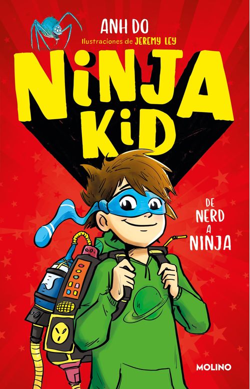 NINJA KID. DE NERD A NINJA