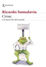 CROAC-Y-EL-NUEVO-FIN-DEL-MUNDO
