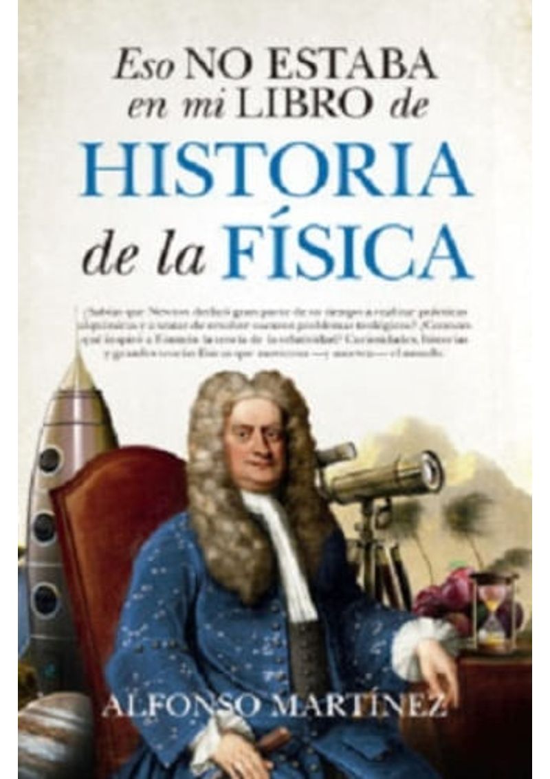 ESO-NO-ESTABA-EN-MI-LIBRO-DE-HISTORIA-DE-LA-FISICA
