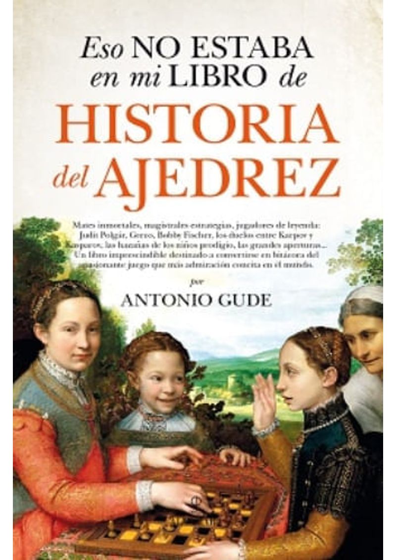 ESO-NO-ESTABA-EN-MI-LIBRO-DE-HISTORIA-DEL-AJEDREZ