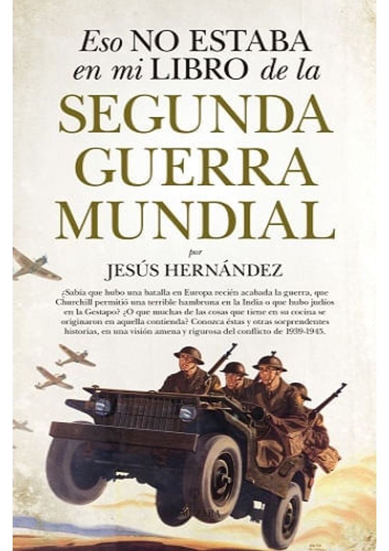 ESO-NO-ESTABA-EN-MI-LIBRO-DE-LA-SEGUNDA-GUERRA-MUNDIAL