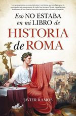 ESO-NO-ESTABA-EN-MI-LIBRO-DE-HISTORIA-DE-ROMA