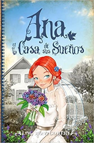 ANA Y LA CASA DE SUS SUEÑOS (V)