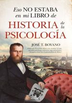 ESO-NO-ESTABA-EN-MI-LIBRO-DE-HISTORIA-DE-LA-PSICOLOGIA