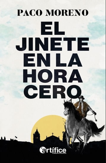 EL JINETE EN LA HORA CERO