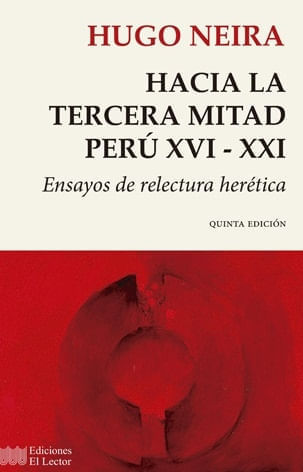 HACIA LA TERCERA MITAD PERU XVI - XXI (5TA ED.)