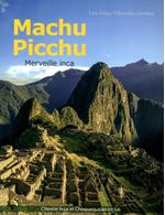 MACHU-PICCHU.-MERVEILLE-INCA