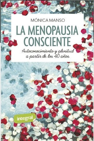 LA MENOPAUSIA CONSCIENTE