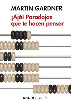 ¡AJA! PARADOJAS QUE TE HACEN PENSAR