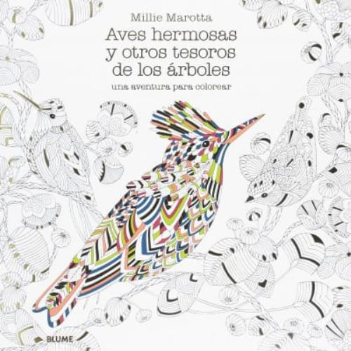 AVES HERMOSAS Y OTROS TESOROS DE LOS ARBOLES