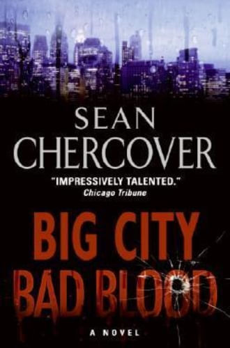 BIG CITY, BAD BLOOD