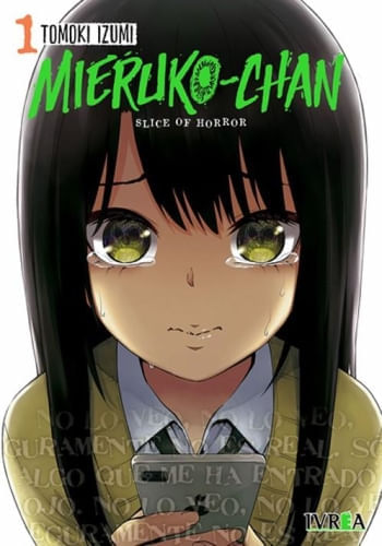 MIERUKO-CHAN, SLICE OF HORROR 01