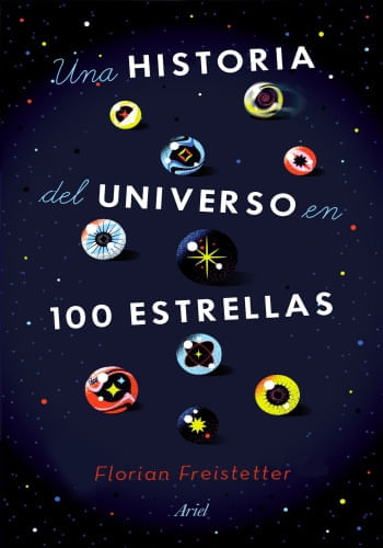 UNA HISTORIA DEL UNIVERSO EN 100 ESTRELLAS