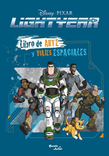 LIGHTYEAR. LIBRO DE ARTE Y VIAJES ESPACIALES