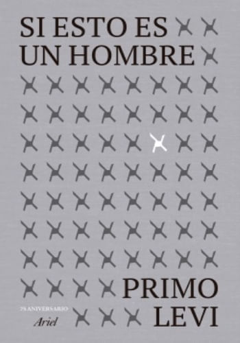 SI ESTO ES UN HOMBRE. EDICIÓN 75 ANIVERSARIO