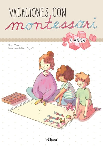 VACACIONES CON MONTESSORI (5 AÑOS)