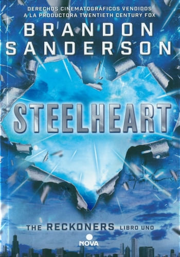 RECKONERS 1. STEELHEART