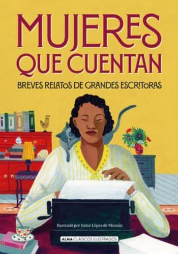 MUJERES QUE CUENTAN (CLASICOS ILUSTRADOS)