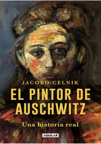 EL PINTOR DE AUSCHWITZ