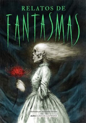 RELATOS DE FANTASMAS (CLÁSICOS ILUSTRADOS)