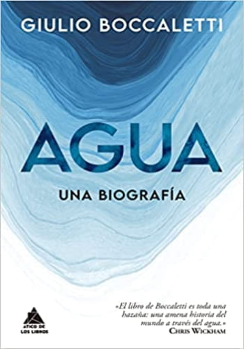 AGUA. UNA BIOGRAFÍA