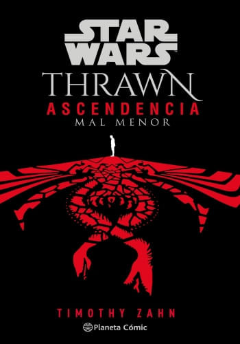 STAR WARS THRAWN ASCENDENCIA 03/03 MAL MENOR