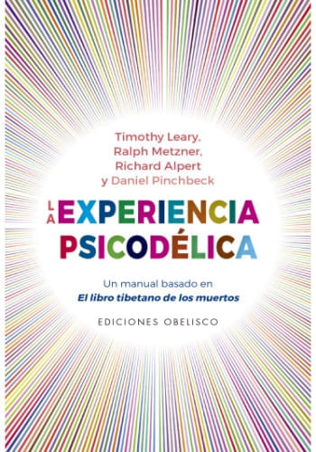 LA EXPERIENCIA PSICODELICA