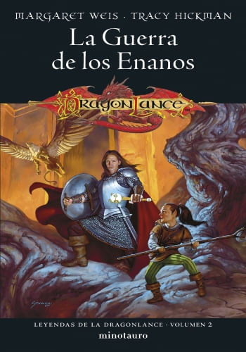 LEYENDAS DE LA DRAGONLANCE 02/03 LA GUERRA DE LOS ENANOS
