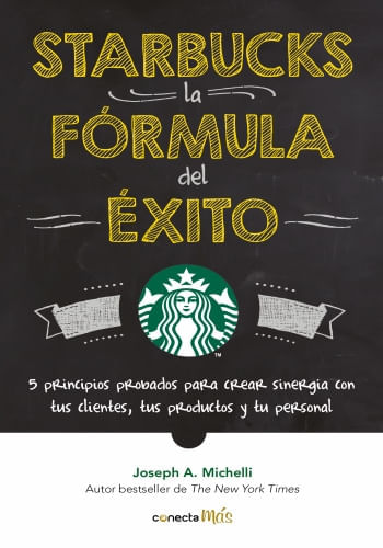 STARBUCKS, LA FORMULA DEL EXITO