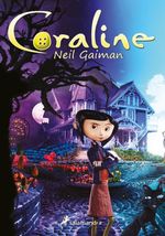 CORALINE, LITERATURA JUVENIL